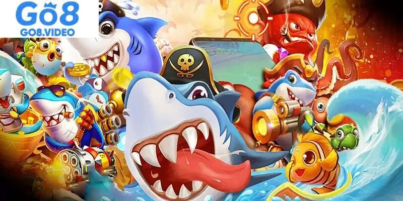 Vài nét về game bắn cá tại Go8